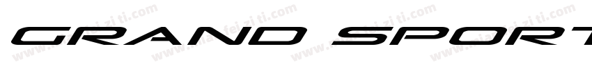 Grand Sport Italic字体转换